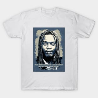 Fetty Wap Poster Quotes T-Shirt